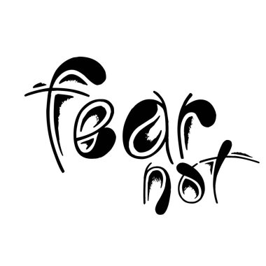 Korkma, Hristiyan Deyimi, Baskı için tipografi ya da poster, kart, broşür ya da tişört olarak kullanım