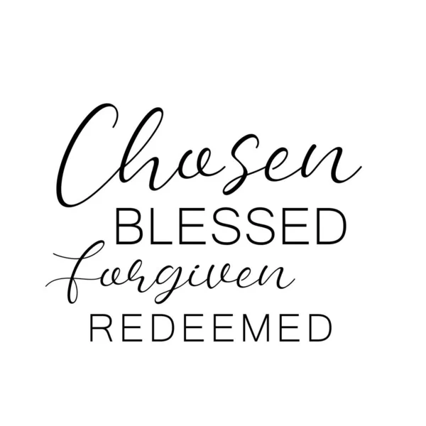 Chosen Blessed Forgiven Redeemed Bible Verse Design Print Use Poster — 스톡 벡터