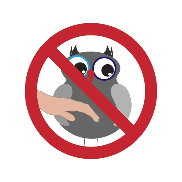 Ilustração Vetorial Proibição Tocar Pássaro Fundo Branco Símbolo Animal Aves — Vetor de Stock