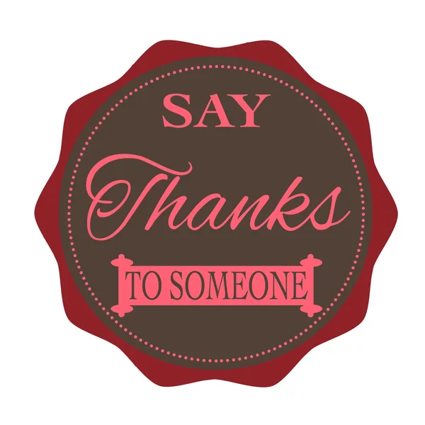 Say thanks to someone stamp — Stock Vector