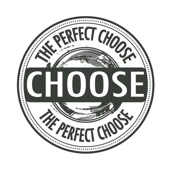 The perfect choose stamp — Stock Vector