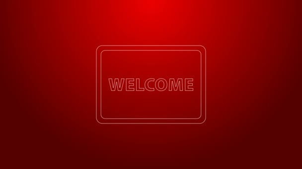 Green line Doormat with the text Welcome icon isolated on red background. Welcome mat sign. 4K Video motion graphic animation — Stock Video