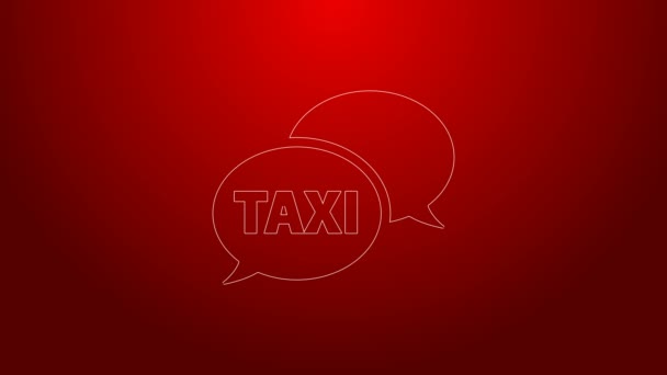 Línea verde Icono de servicio telefónico de llamada de taxi aislado sobre fondo rojo. Símbolo de burbuja del habla. Taxi para smartphone. Animación gráfica de vídeo 4K — Vídeos de Stock