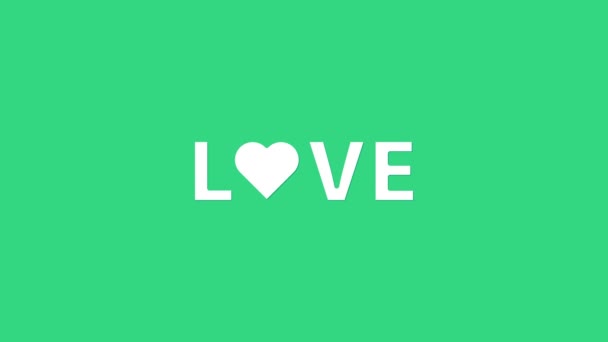 White Love text icon isolated on green background. Valentines day greeting card template. 4K Video motion graphic animation — Stock Video