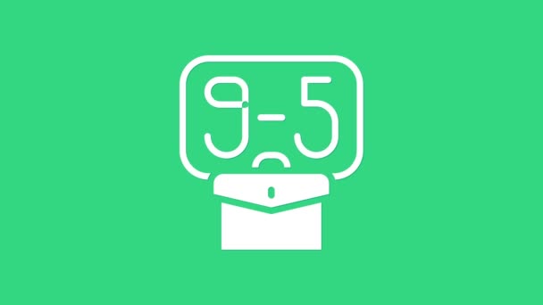 Vit Från 9: 00 till 5: 00 jobb ikon isolerad på grön bakgrund. Begreppet betyder arbetstid schema daglig rutin klassisk traditionell anställning. 4K Video motion grafisk animation — Stockvideo