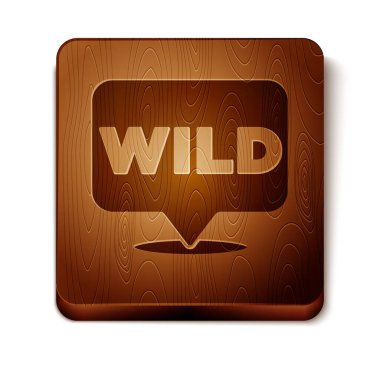 Kahverengi İşaretçi 'den Vahşi Batı simgesine, beyaz arka planda izole edilmiş. Batı tabelası, mesaj panosu, yön bulma işareti. Tahta kare düğme. Vektör.