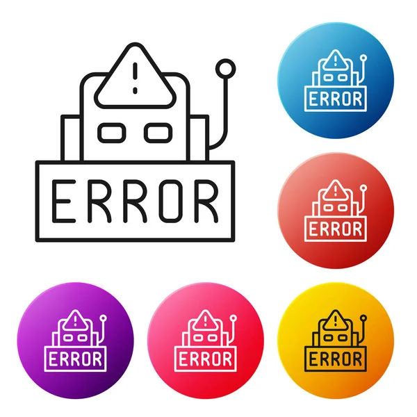 Línea negra Error en el programa de operación del icono del robot aislado sobre fondo blanco. Un chip roto de un robot. Establecer iconos botones círculo de colores. Vector — Vector de stock