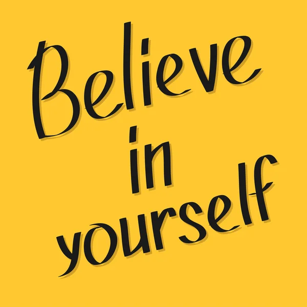 Croyez en vous-même motivation — Image vectorielle