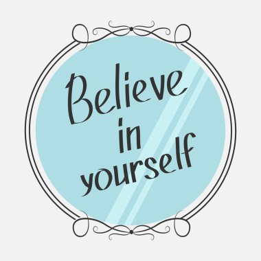 Kendine inan. Motivasyonel tipografi poster