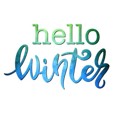 Merhaba Winter yazılı tebrik kartı, fırça kaligrafisi, el yazısı. İlham verici tipografi posteri. Takvim, kartpostal, etiket ve dekor için