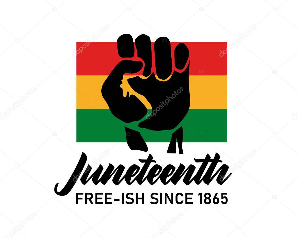 Juneteenth free-ish since June 19, 1865 quote with hand and flag isolated on white background. Vector flat illustration. Design for banner, poster, greeting card, flyer