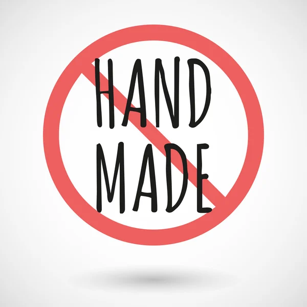 Señal prohibida aislada con el texto HAND MADE — Archivo Imágenes Vectoriales