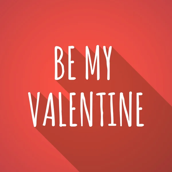 Lange schaduw illustratie van de tekst Be My Valentine — Stockvector