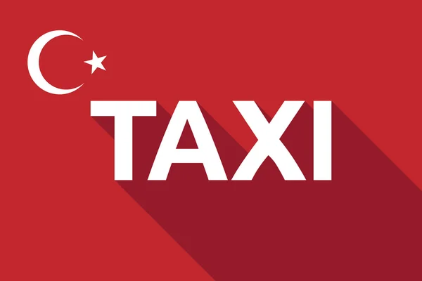 Bandeira longa sombra Turquia com o texto TAXI — Vetor de Stock