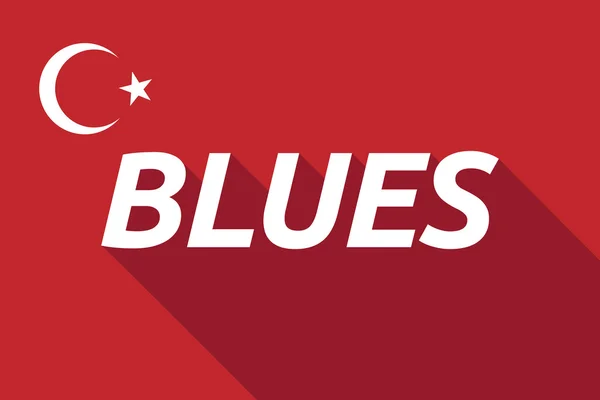 Bandiera lunga ombra Turchia con il testo BLUES — Vettoriale Stock