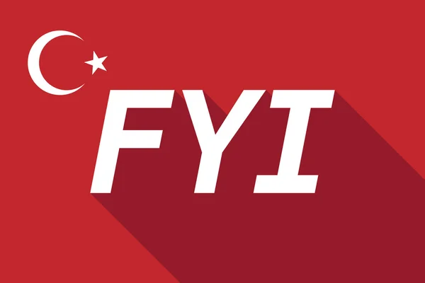 Bandeira longa sombra Turquia com o texto FYI — Vetor de Stock