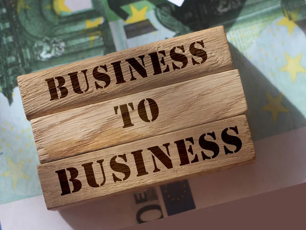 Business Business Wooden Blocks Put 100 Euro Bills B2B Marketing — Stock Photo, Image