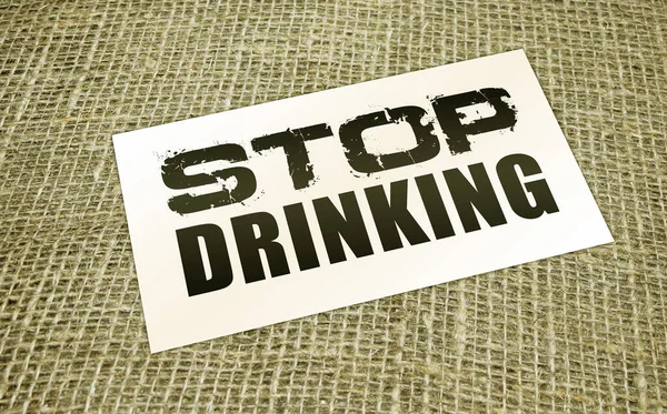 Stop drinking words on card on burlap canvas. Addictions healthcare concept — Stock Photo, Image