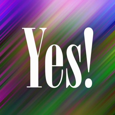 evet soyut renkli arkaplan üzerine metin