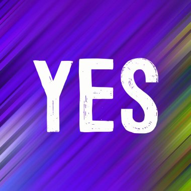 evet soyut renkli arkaplan üzerine metin