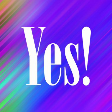 evet soyut renkli arkaplan üzerine metin