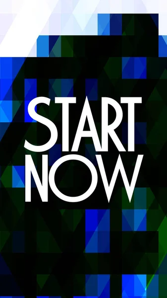 Start now text on abstract vivid background