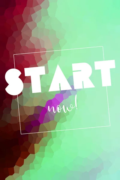 Start now text on abstract colorful background