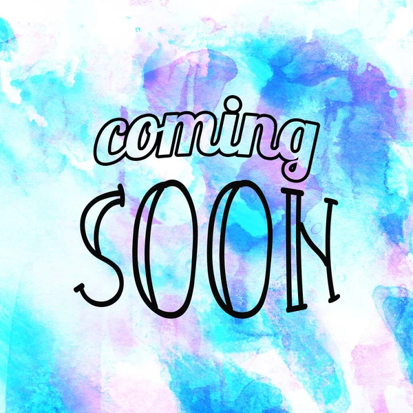 Coming Soon Text Abstract Watercolor Design Wash Aqua Painted Minimalistic — Stock Photo, Image