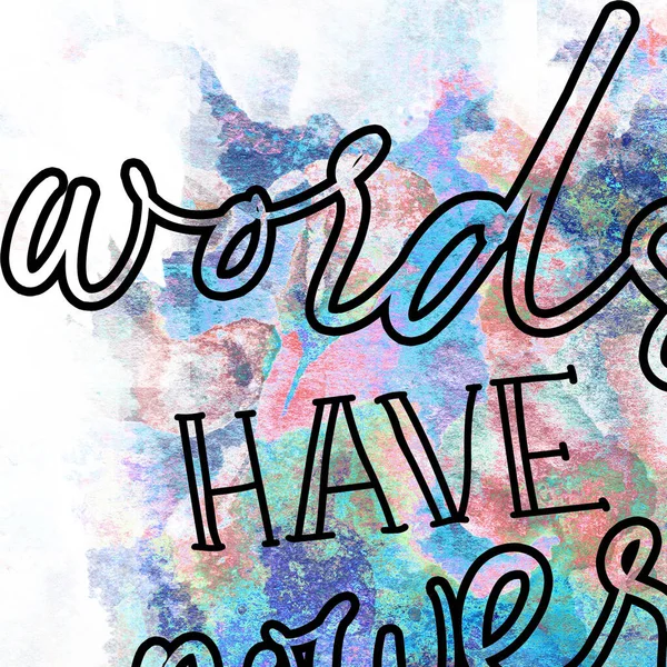 words have power text on abstract watercolor design painted texture background.