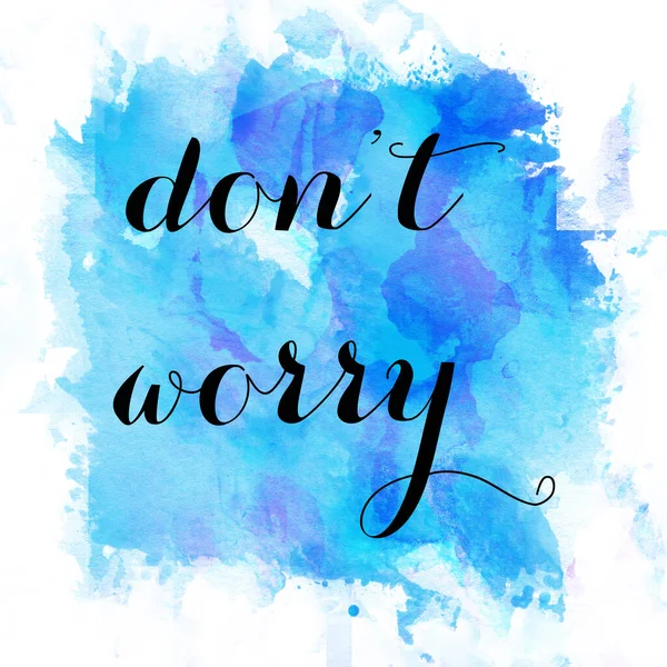 Don Worry Text Abstract Colorful Background — Stock Photo, Image