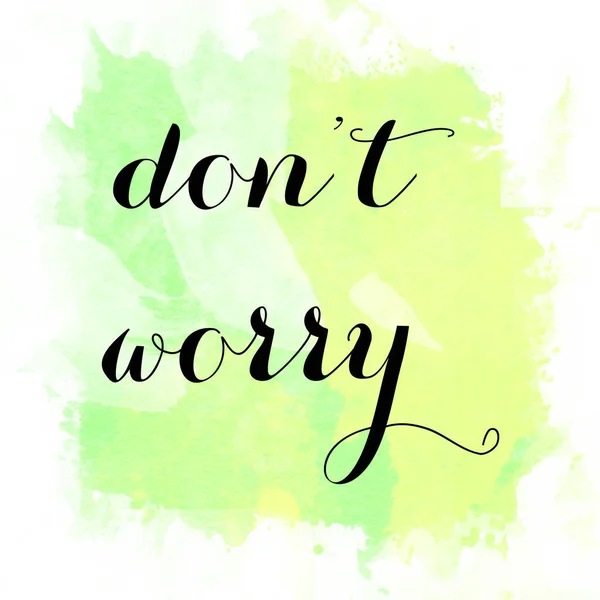 Don Worry Text Abstract Colorful Background — Stock Photo, Image