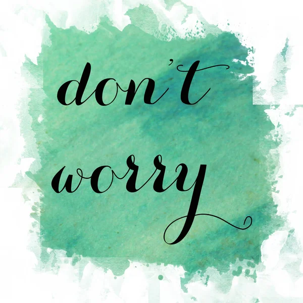 Don Worry Text Abstract Colorful Background — Stock Photo, Image