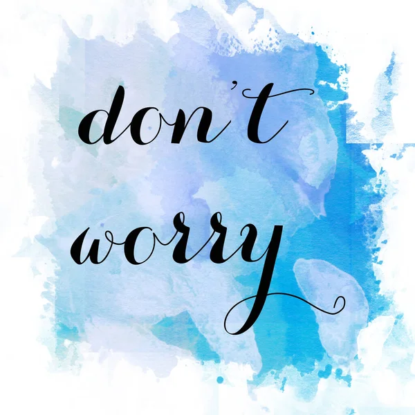 Don Worry Text Abstract Colorful Background — Stock Photo, Image