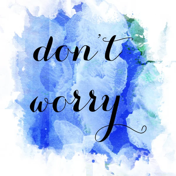 Don Worry Text Abstract Colorful Background — Stock Photo, Image