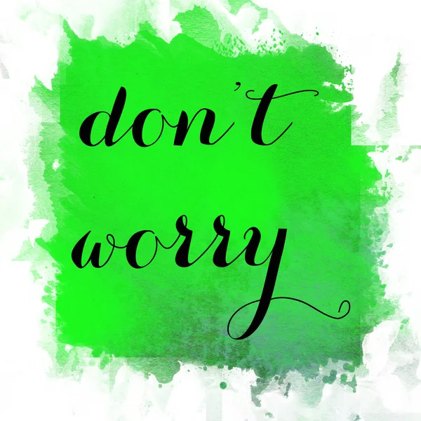 Don Worry Text Abstract Colorful Background — Stock Photo, Image