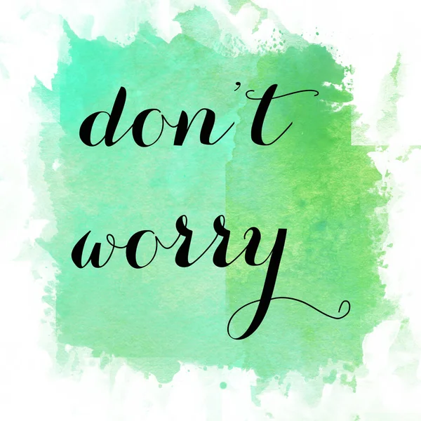 Don Worry Text Abstract Colorful Background — Stock Photo, Image