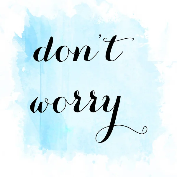 Don Worry Text Abstract Colorful Background — Stock Photo, Image