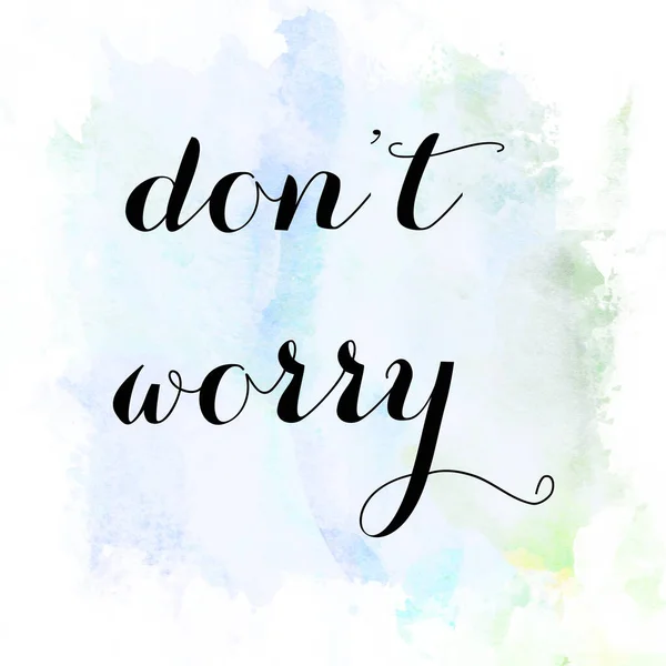 Don Worry Text Abstract Colorful Background — Stock Photo, Image