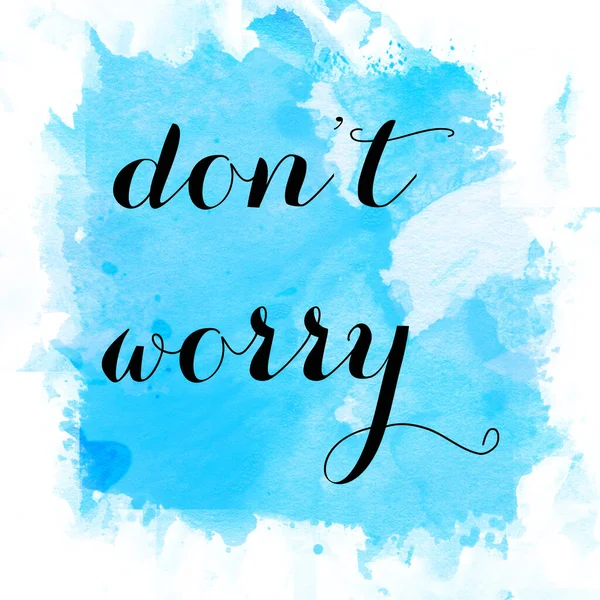 Don Worry Text Abstract Colorful Background — Stock Photo, Image