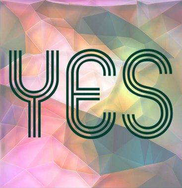 Soyut geometrik arkaplan hakkında evet kelime 