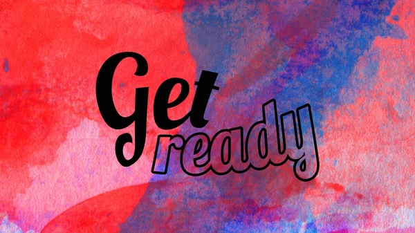 Get Ready Words Abstract Colorful Background — Stock Photo, Image