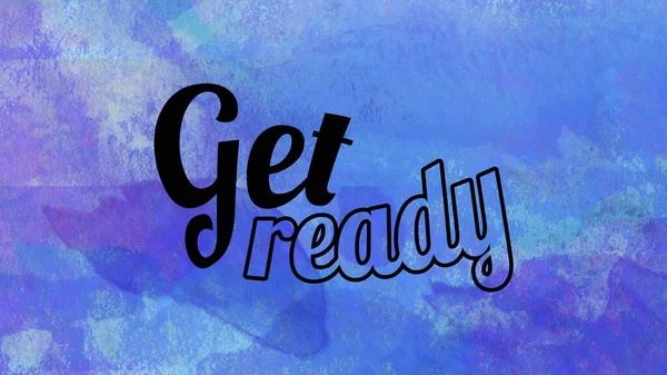 Get Ready Words Abstract Colorful Background — Stock Photo, Image