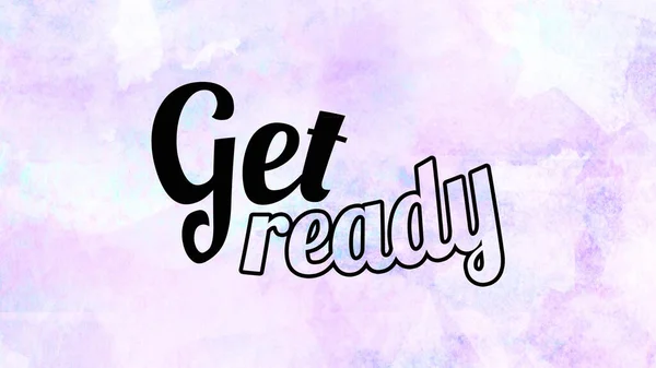 Get Ready Words Abstract Colorful Background — Stock Photo, Image