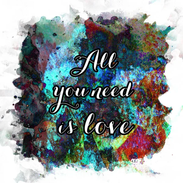 All You Need Love Text Abstract Watercolor Design Aqua Painted — Stock Photo, Image