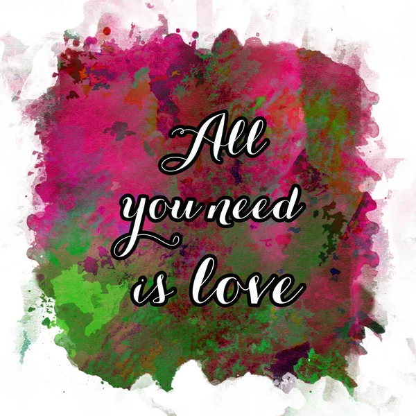 All You Need Love Text Abstract Watercolor Design Aqua Painted — Stock Photo, Image