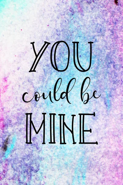 You Could Mine Text Abstract Watercolor Design Background — Stock Photo, Image