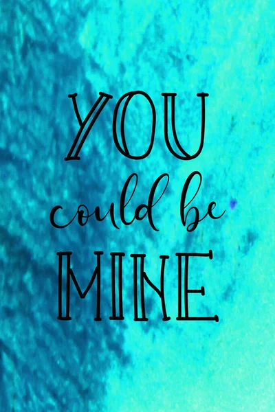 You Could Mine Text Abstract Watercolor Design Background — Stock Photo, Image