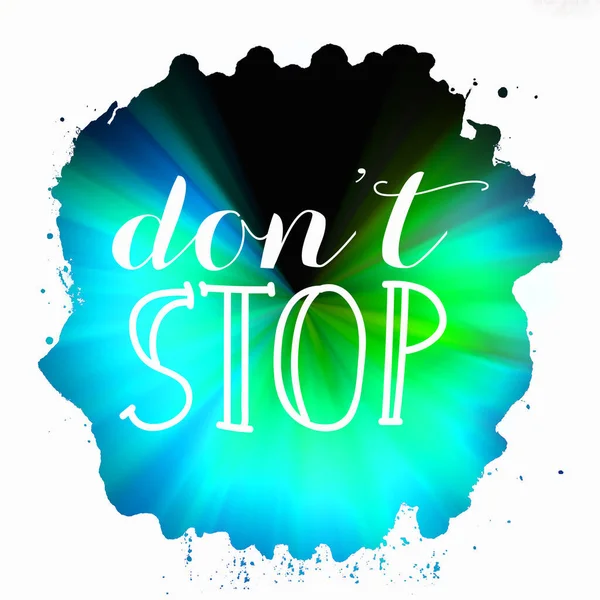 Don Stop Text Abstract Colorful Background — Stock Photo, Image