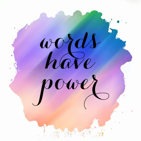 words have power text on abstract colorful background