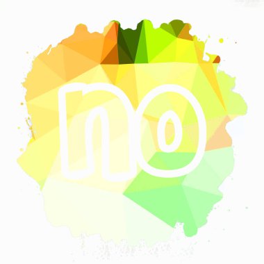 - Hayır! soyut renkli arkaplan üzerine metin